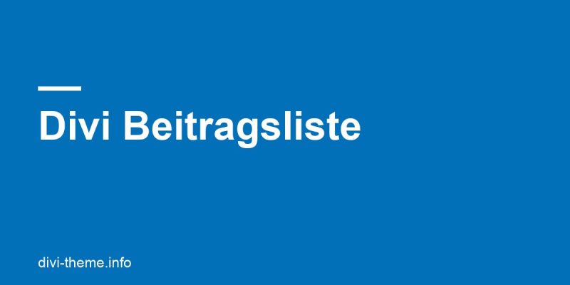 Blogbeiträge in Divi 5 als Liste anzeigen