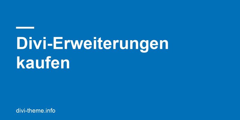 Divi-Erweiterungen kaufen: Marketplace und Anbieter im Vergleich